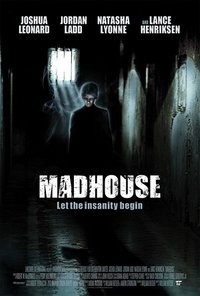 Madhouse (2004)